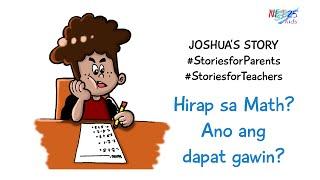 Nahihirapan sa Math? Do you know of a boy who has Math difficulties? Watch Joshua's story!