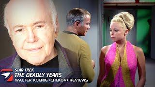 Wrinkles in No Time | Star Trek episode 212, "The Deadly Years," with Walter Koenig | T7R #334