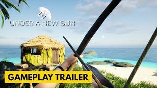 Under A New Sun - Official Gameplay Trailer