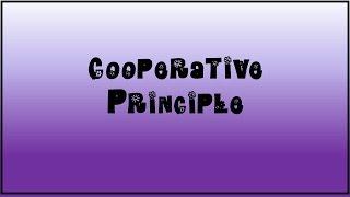 Cooperative Principle