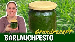 Bärlauchpesto für das ganze Jahr - Rezept & Haltbarmachen  