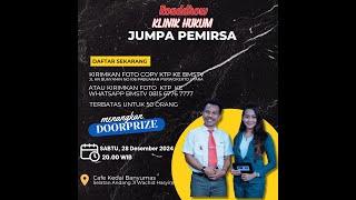 ROADSHOW DAN JUMPA PEMIRSA KLINIK HUKUM BMSTV  BERSAMA DPC PERADI SUARA ADVOKAT INDONESIA PURWOKERTO