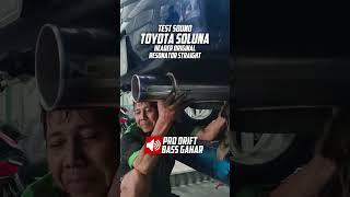 Test sound beberapa muffler NDK EXHAUST di Toyota Soluna.