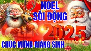 CHÚC MỪNG GIÁNG SINH REMIX - LK Nhạc Giáng Sinh Sôi Động, Nhạc Noel - Nhạc Noel 2025 Remix Hay Nhất