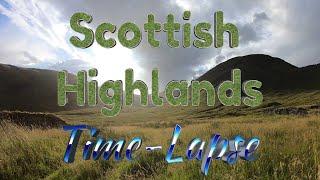 Scottish Highlands Time-lapse 2023