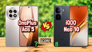 OnePlus Ace 5 vs iQOO Neo 10 Comparison  Which One Is Best 