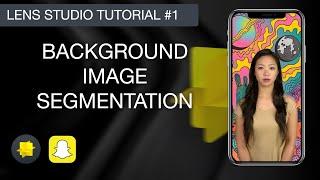 How to add a Segmented Background Image in LENS STUDIO | Green Screen | T1