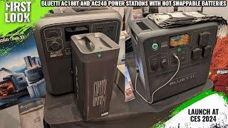 Bluetti AC180T and AC240 Power Stations with Hot-Swappable Batteries Launched At CES 2024