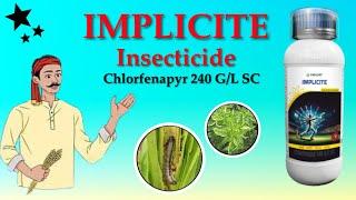 Implicite(Chlorfenapyr 240 G/L SC) - Parijat Industries 