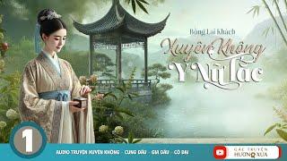Xuyên Qua Y Nữ Tắc (Phần 1)