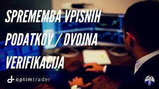 [OPTIMTRADER VODIČ] - 5. Sprememba vpisnih podatkov