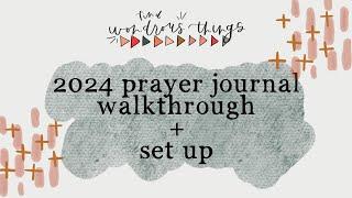 2024 Prayer Journal Walkthrough + Set Up