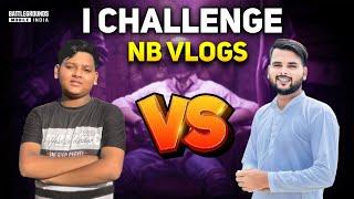 I CHALLENGE @NbVlogs07 FOR TDM 1V1 | BGMI TDM CHALLENGE | MAX SAMEER YT