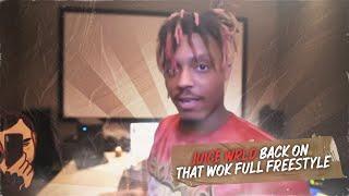 Juice WRLD: Back on that wok freestyle