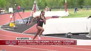 Arkansas State looks to defend Sun Belt Outdoor Track & Field Championships