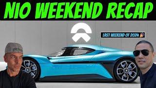 NIO wknd recap (end of 2024) #nio #niostock #future