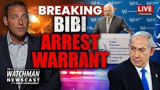 Israeli Leaders CHARGED by Global Court; Netanyahu Arrest Warrant Issued | Watchman Newscast LIVE