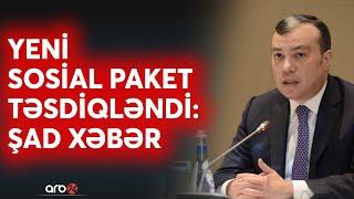 SON DƏQİQƏ! Sahil Babayevdən əhaliyə MÜJDƏLİ XƏBƏR: Maaş və pensiyalar artırılır - DETALLAR - CANLI