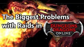 The Biggest Problems with Raids in DDO