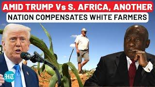 African Nation Compensates White Farmers For Snatching Their Land Amid Trump Attacks On South Africa
