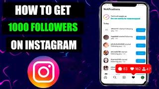 How To Get 1000 REAL Followers on Instagram in 24 Hours (WITH PROOF)