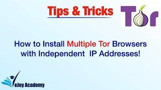 How to Install Multiple Tor Browsers with Different IP Addresses!