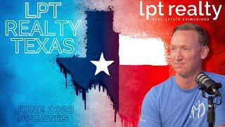 LPT Realty Texas - UPDATES on Agent Benefits for June 2023