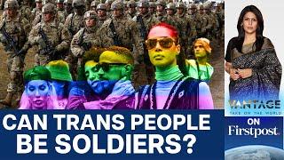 Trump Wants to “Fire Transgenders” From US Military | Vantage with Palki Sharma