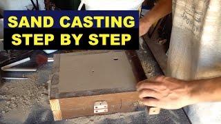 SAND CASTING LESSON FOR BEGINNERS - STEP-BY-STEP - (A 3rd HAND) - MSFN