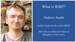 What is IEMT?  An interview with Andrew Austin and Matt Kendall