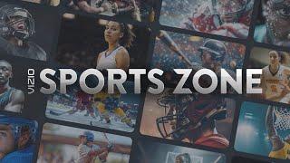 VIZIO Sports Zone: The Biggest Games, All in One Place