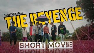 The Revenge (बदला) | New Nepali Short Movie Ep 2 | Sandip Shrestha Ft. Chakari Youth