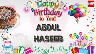 Happy Birthday ABDUL HASEEB _||_ Birthday Song_||_Best_Wishes_||