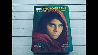 1001 Photographs: You Must See Before You Die/Octopus Publishing Group