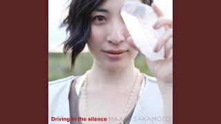 Driving in the silence