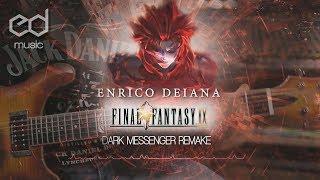 FF9 Dark Messenger Music Remake