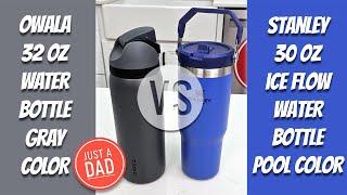 Owala 32oz vs Stanley 30oz Ice Flow Water Bottle COMPARISON