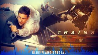 The Infinite Possibilities of Train Action Scenes | Blue Flame Special