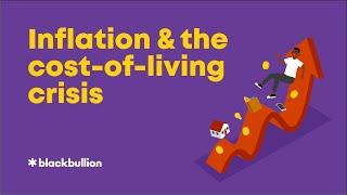 How To Deal With Inflation and the Cost of Living Crisis - Student Webinar