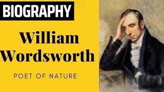 William Wordsworth Biography