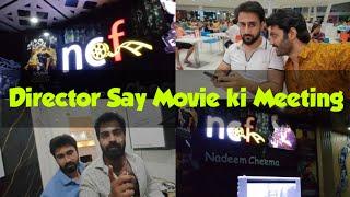 Director Say Movie ki Meeting