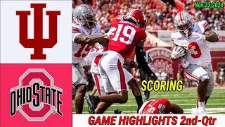 Indiana Hoosiers Vs Ohio State  [WEEK 13] GAME HIGHLIGHTS 2nd-Qtr Nov 23,2024 Men's College Football