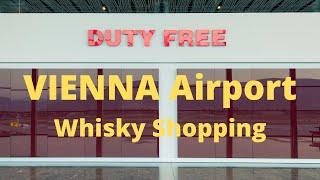 Duty Free Vienna Airport | Whisky shopping