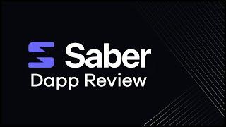 Saber Dapp Review