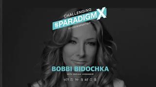 Challenging #ParadigmX Podcast - Interview with Bobbi Bidochka