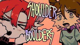 shoulder boulders - meme (filler)