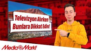 Televizyon alırken bunlara dikkat edin!