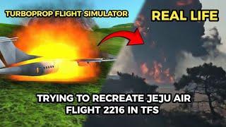 Trying to Recreate Jeju Air Flight 2216 in TFS