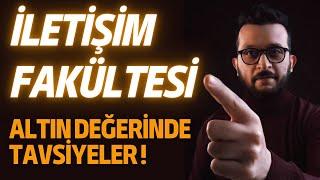 İletişim Fakültesi Rehberi | Altın Değerinde Tavsiyeler