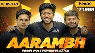 AARAMBH Batch | India's Most Powerful Batch For Class 10th  | Complete Details